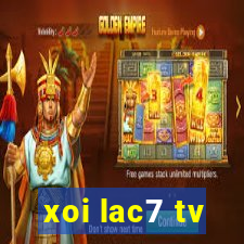 xoi lac7 tv