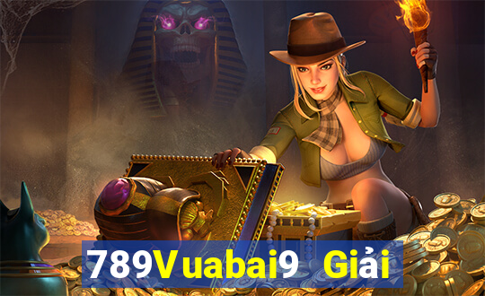 789Vuabai9 Giải trí trò chơi MG