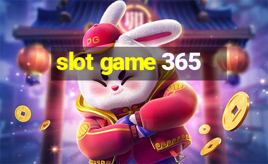 slot game 365