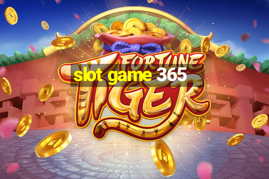 slot game 365