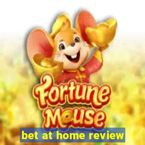 bet at home review