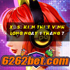 xổ số kiến thiết vĩnh long ngày 1 tháng 7