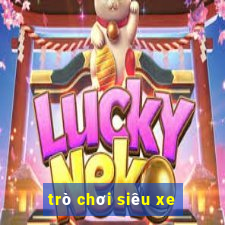 trò chơi siêu xe