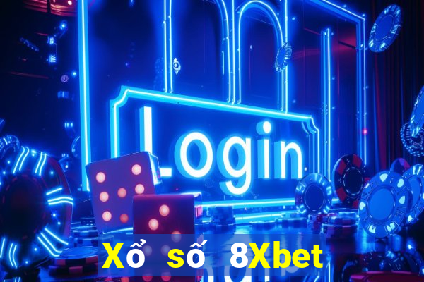 Xổ số 8Xbet Đăng nhập