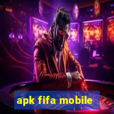 apk fifa mobile