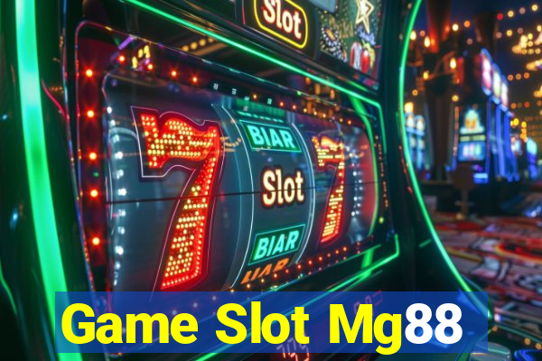 Game Slot Mg88