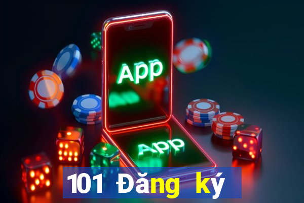 101 Đăng ký nền tảng