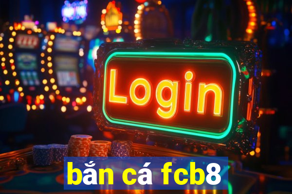 bắn cá fcb8