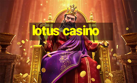 lotus casino