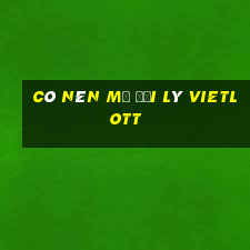 có nên mở đại lý vietlott