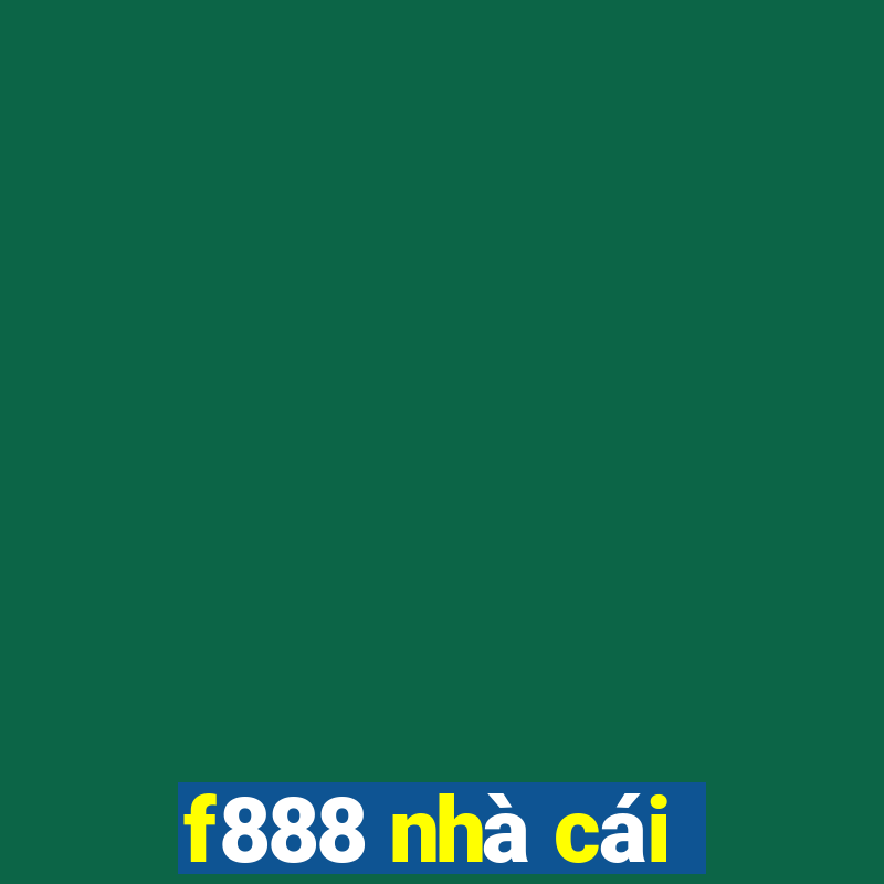 f888 nhà cái