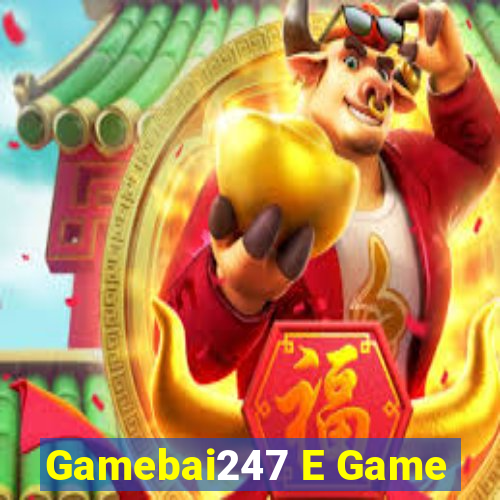 Gamebai247 E Game