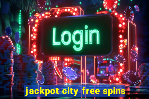 jackpot city free spins