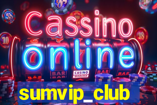 sumvip_club