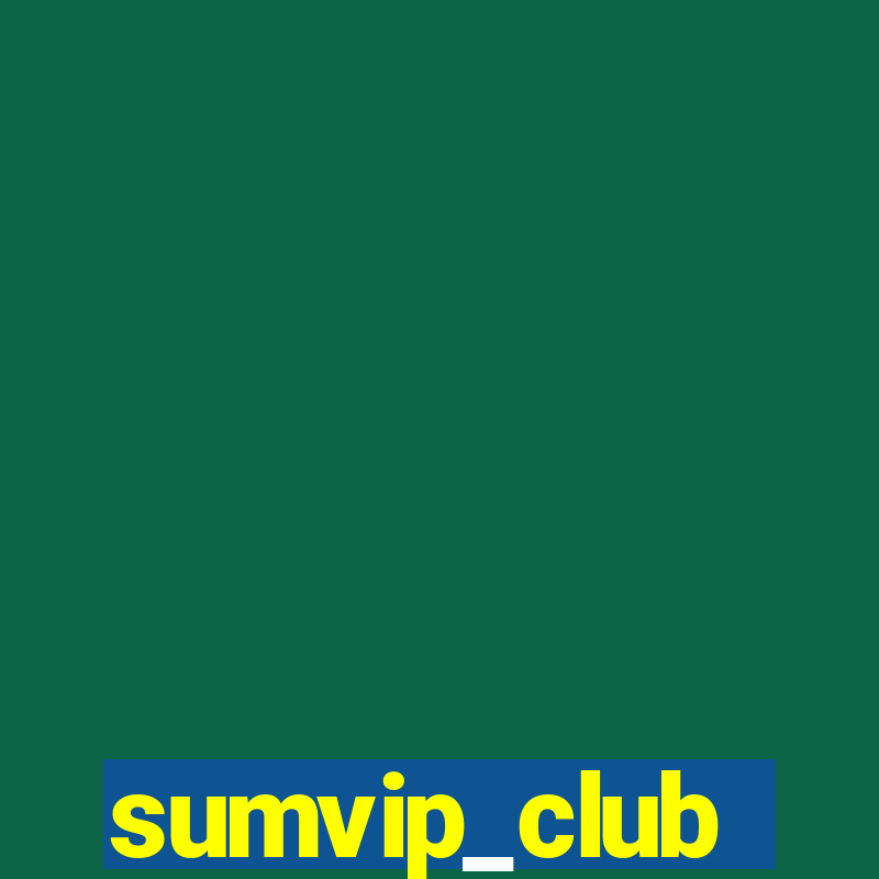 sumvip_club