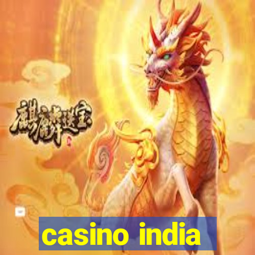 casino india