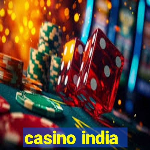 casino india