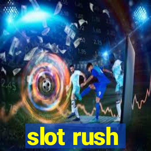 slot rush