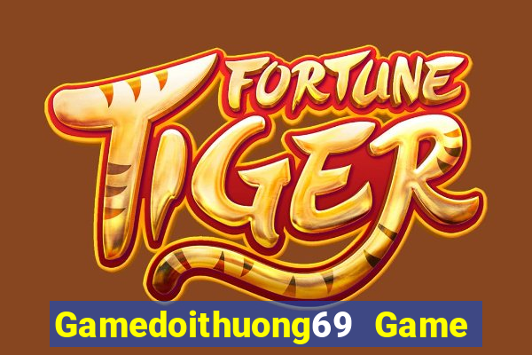 Gamedoithuong69 Game Bài Poker Online