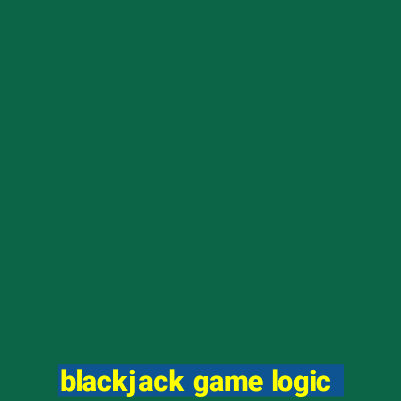 blackjack game logic