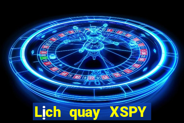 Lịch quay XSPY ngày thứ năm