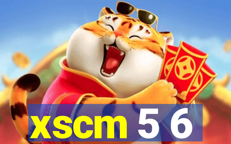 xscm 5 6