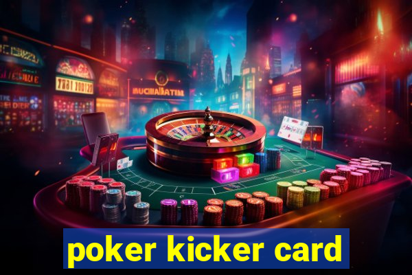 poker kicker card