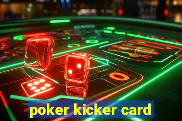 poker kicker card