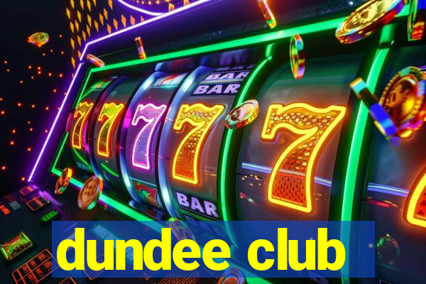 dundee club