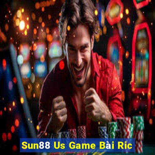 Sun88 Us Game Bài Ric