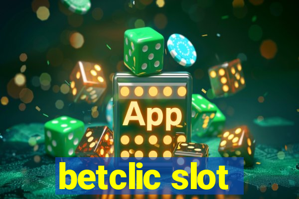 betclic slot