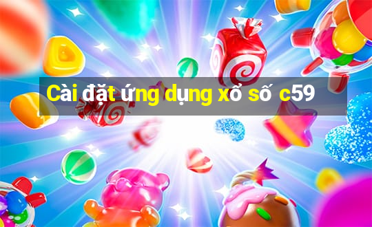 Cài đặt ứng dụng xổ số c59