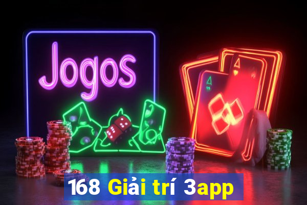 168 Giải trí 3app