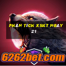 Phân tích XSKT ngày 21