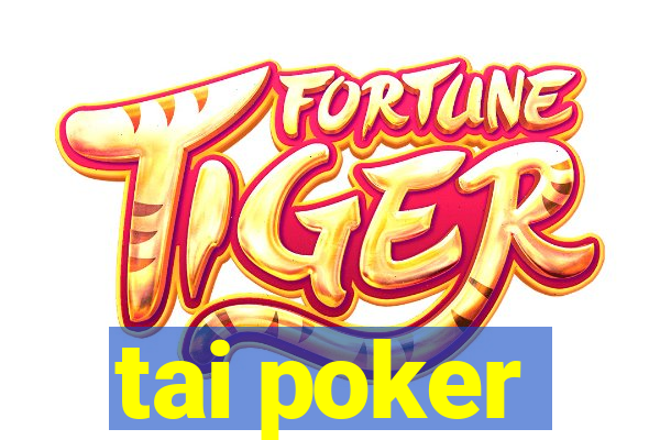 tai poker