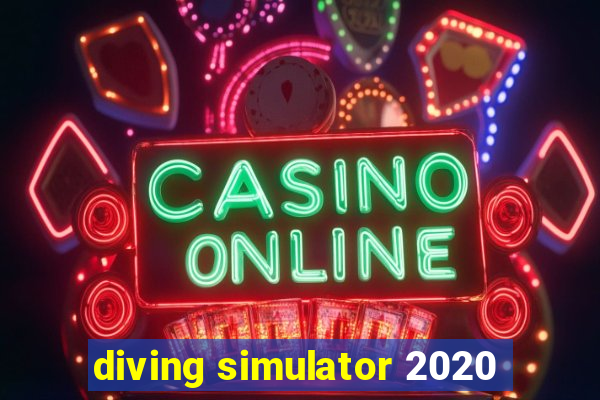 diving simulator 2020