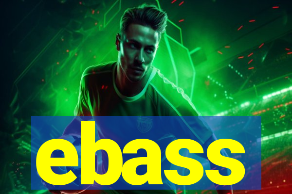 ebass