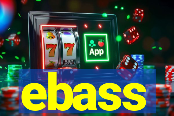 ebass