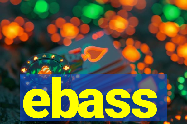 ebass