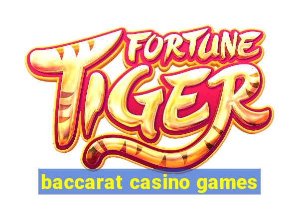 baccarat casino games