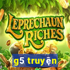 g5 truyện