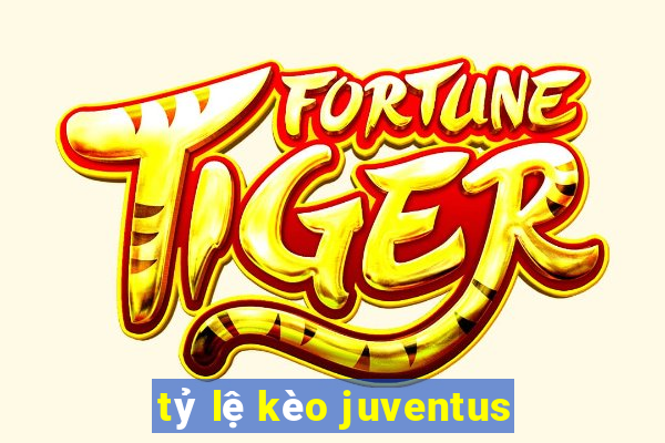 tỷ lệ kèo juventus