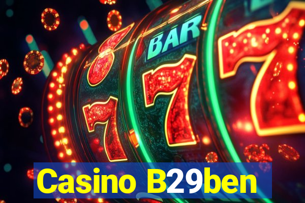 Casino B29ben