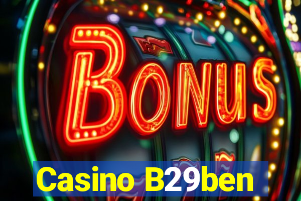 Casino B29ben