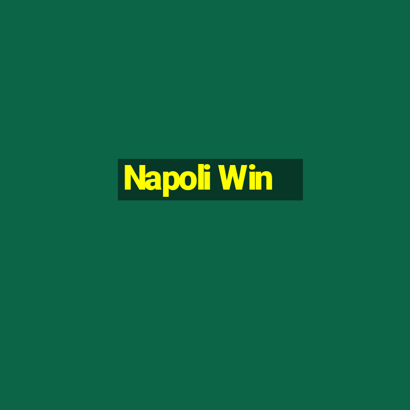 Napoli Win