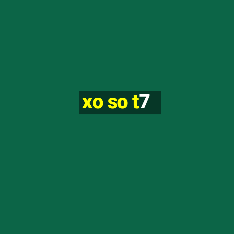 xo so t7