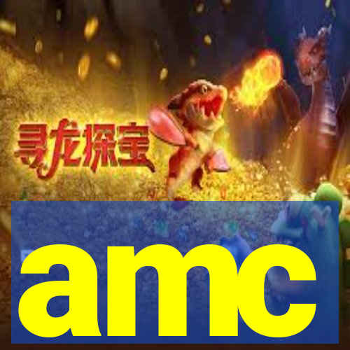 amc