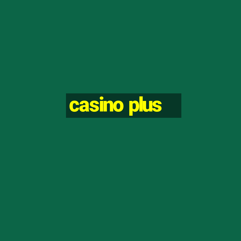 casino plus