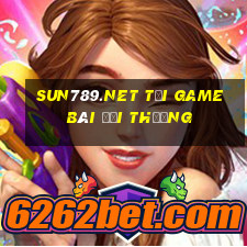 Sun789.Net Tại Game Bài Đổi Thưởng