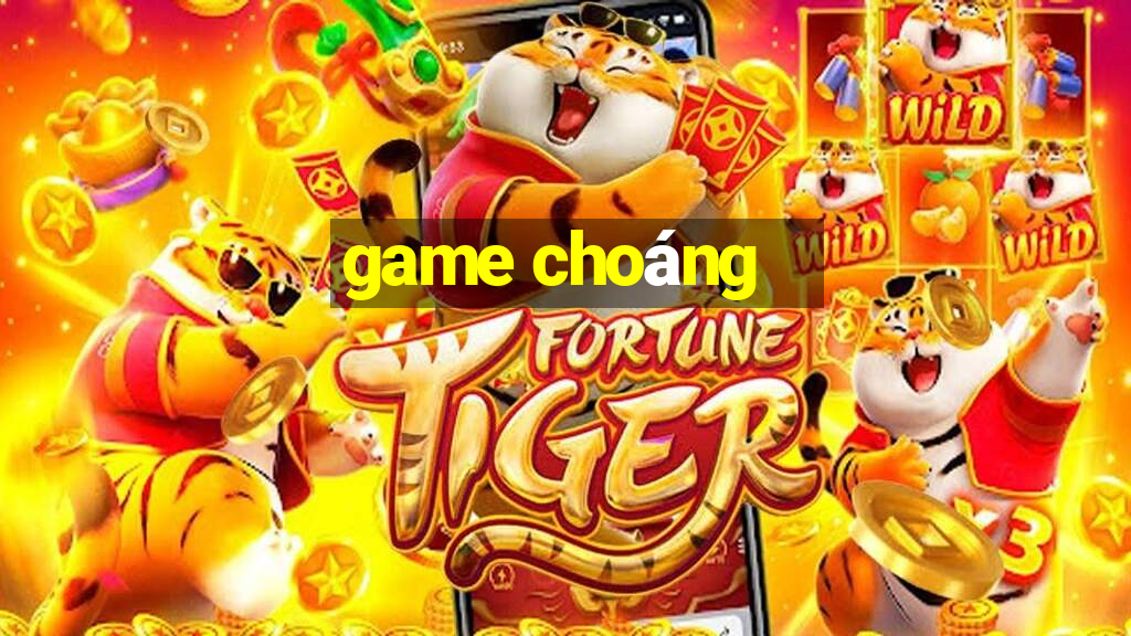 game choáng